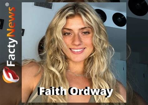 faith ordway wiki|Faith Ordway Height, Age, Net Worth, Boyfriend, Wiki